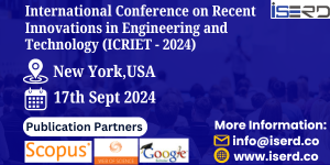 Recent Innovations in Engineering and Technology Conference in USA